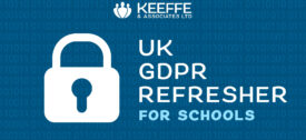 UK GDPR Refresher for Schools